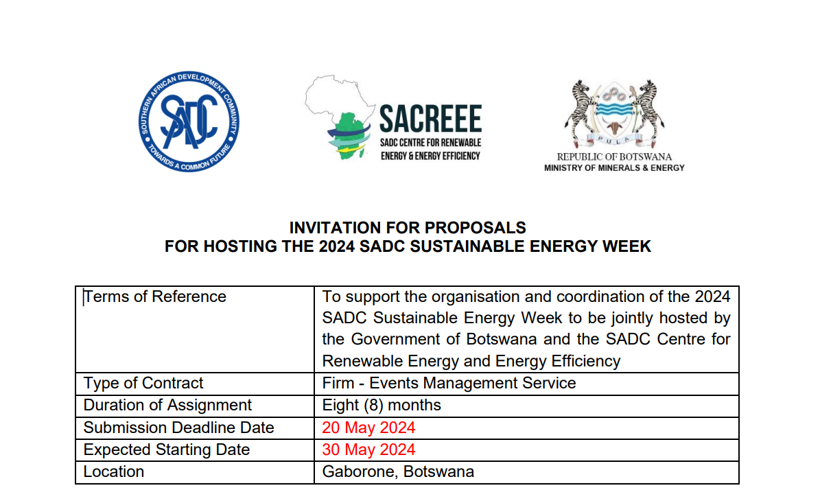 INVITATION FOR PROPOSALS FOR HOSTING THE 2024 SADC SUSTAINABLE ENERGY WEEK